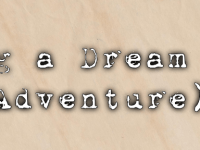 Chasing a Dream (Free&nbsp;Adventure)